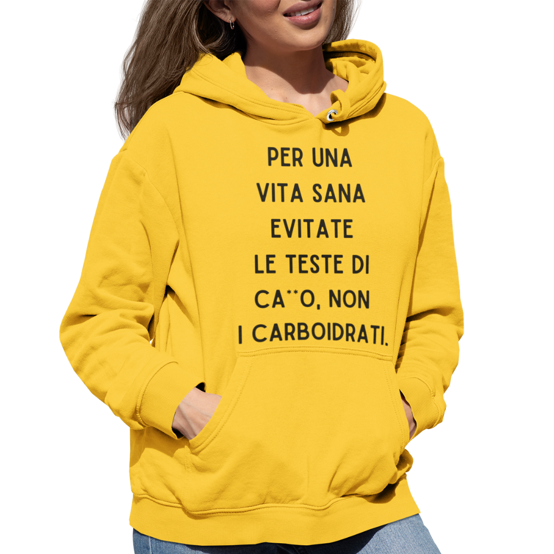 Felpa con Cappuccio "Per una vita sana evitate"