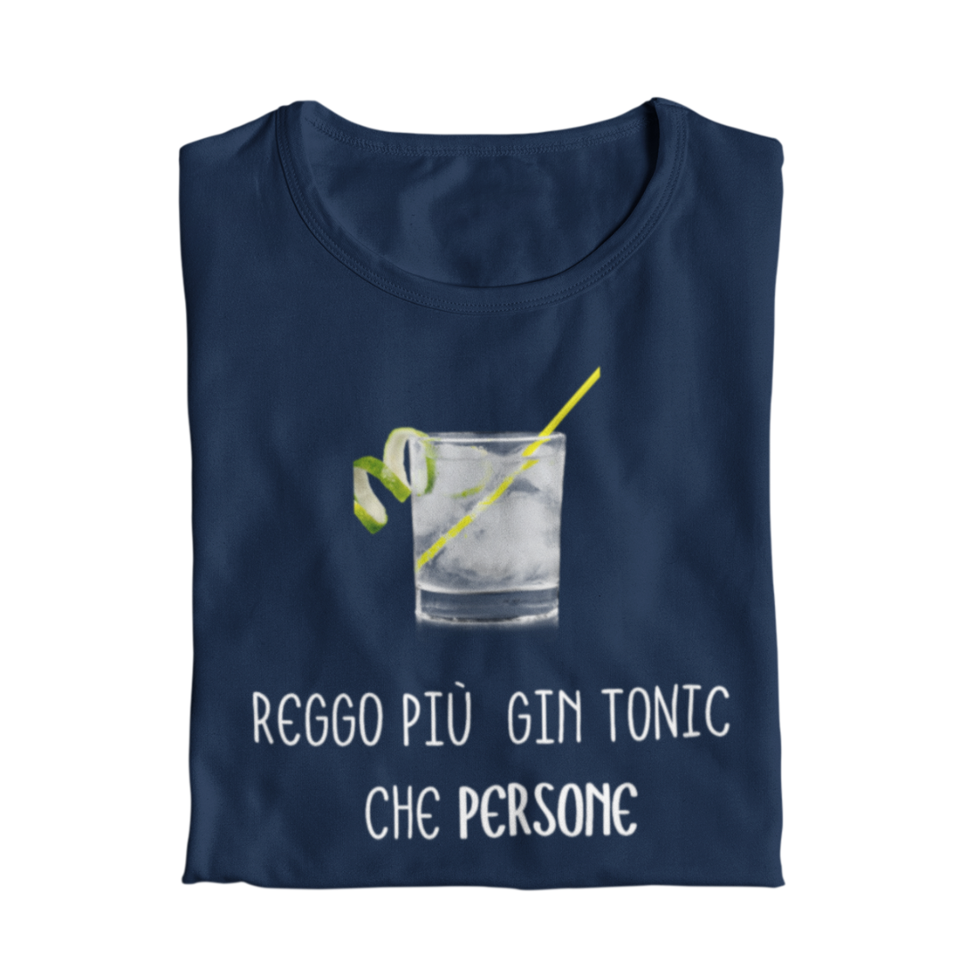 Maglietta Donna "Reggo più gin tonic che persone"