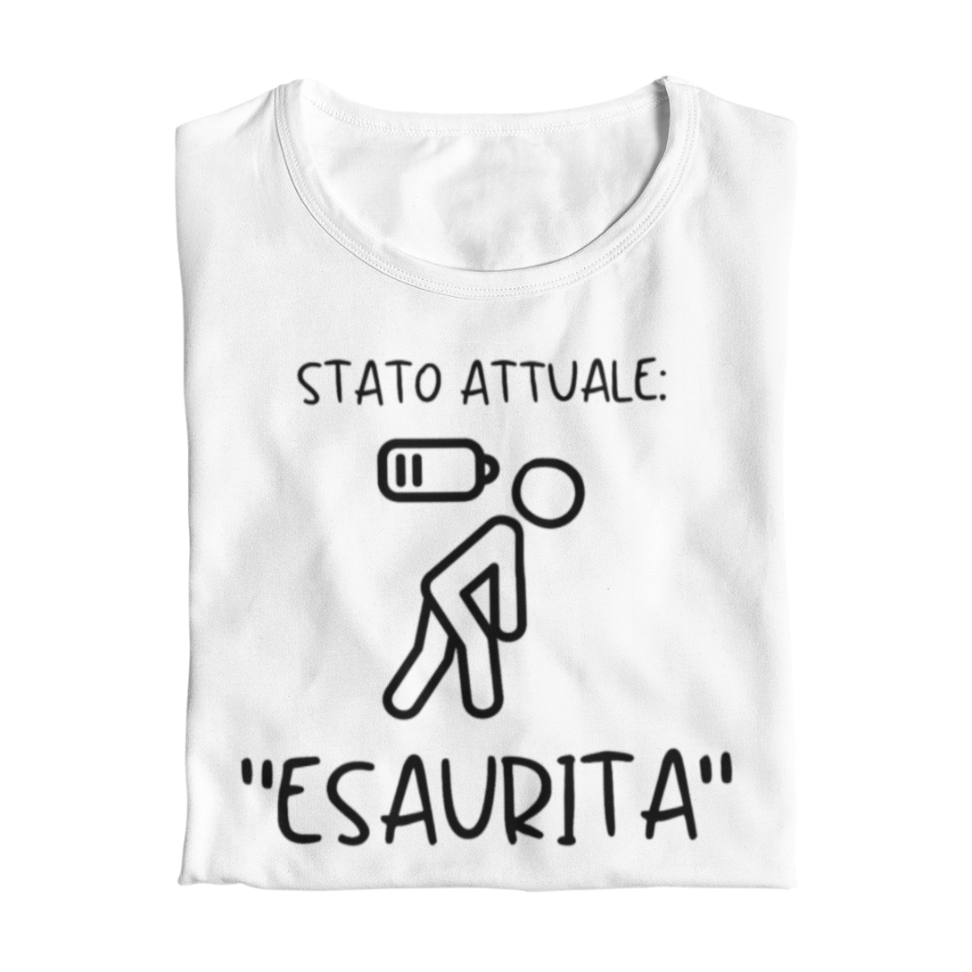 Maglietta Donna "Situazione attuale: ESAURITA"