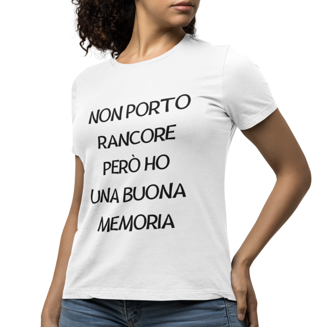 Maglietta Donna "Non porto rancore"