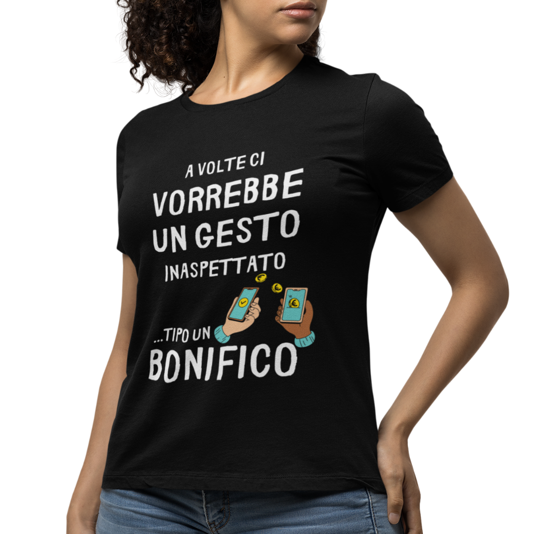 Maglietta Donna "A volte ci vorrebbe un gesto inaspettato"