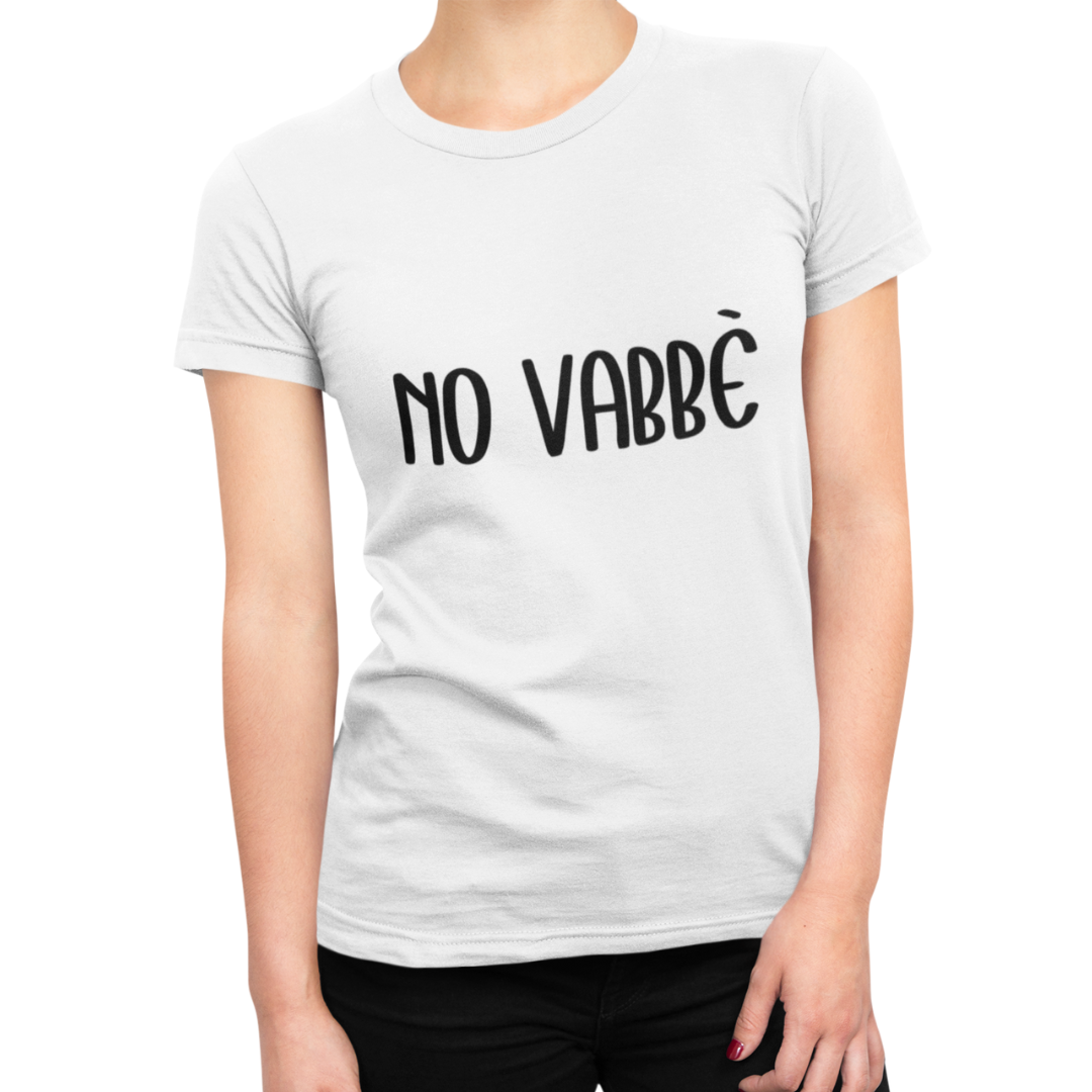 Maglietta Donna "No vabbè"