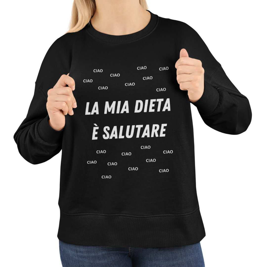 Felpa Girocollo Donna "La mia dieta è salutare"