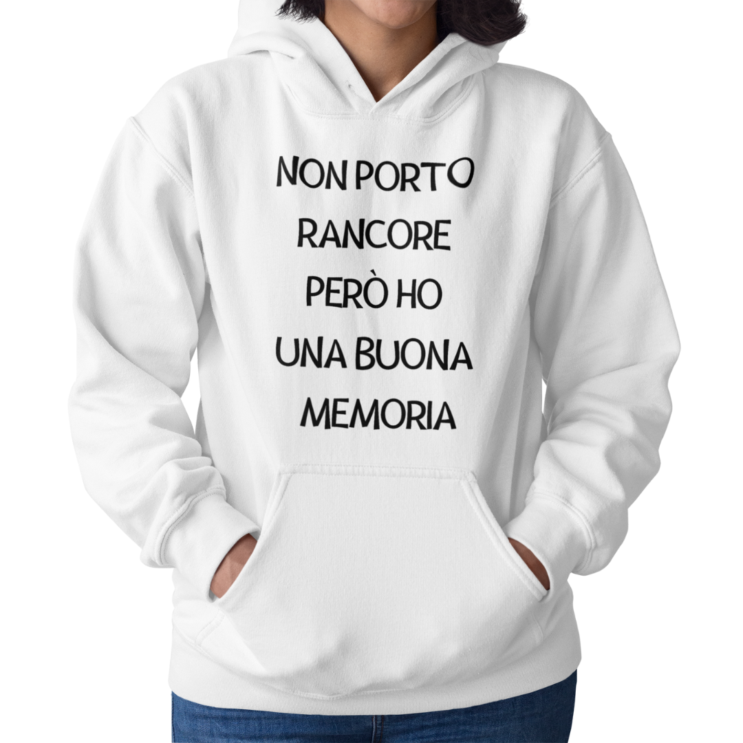 Felpa con Cappuccio Donna "Non porto rancore però"