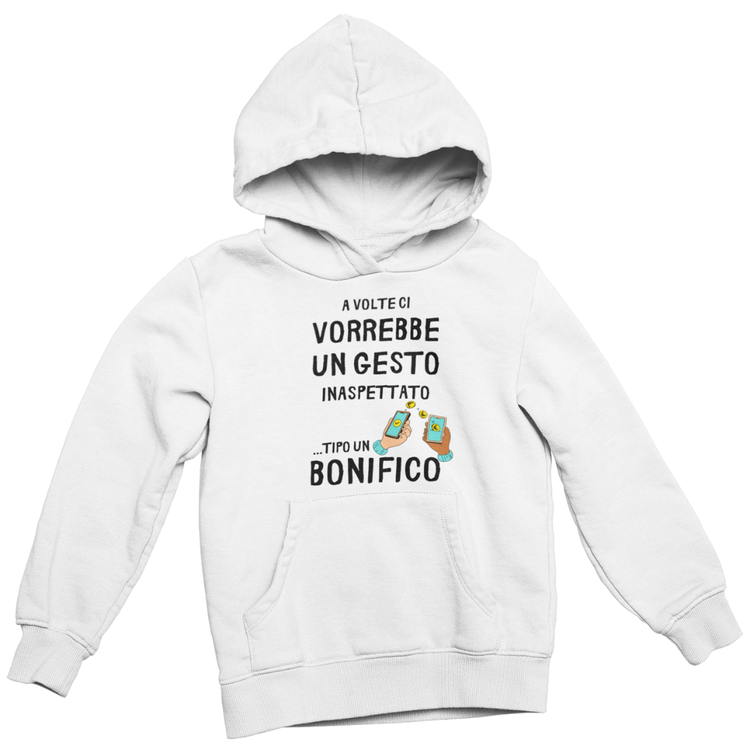 Felpa con Cappuccio Donna "A volte ci vorrebbe un gesto inaspettato"
