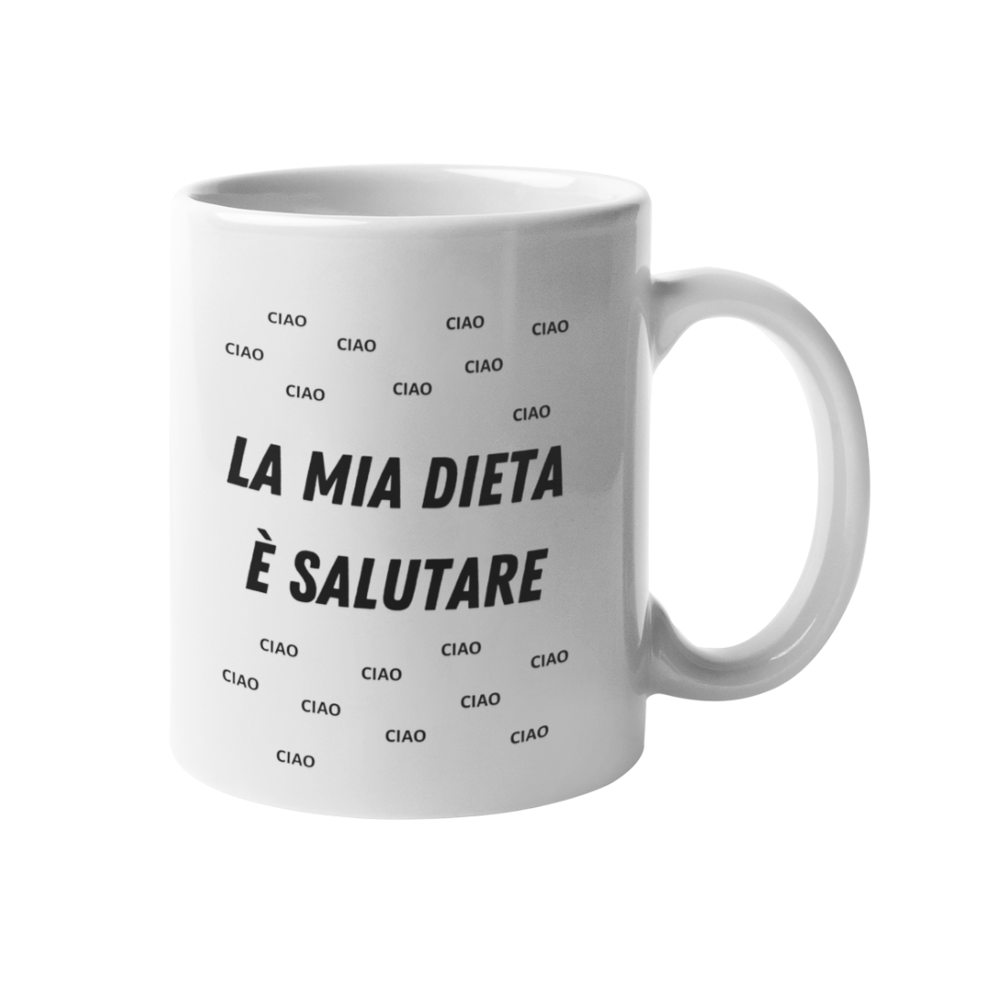 Tazza "La mia dieta è salutare"