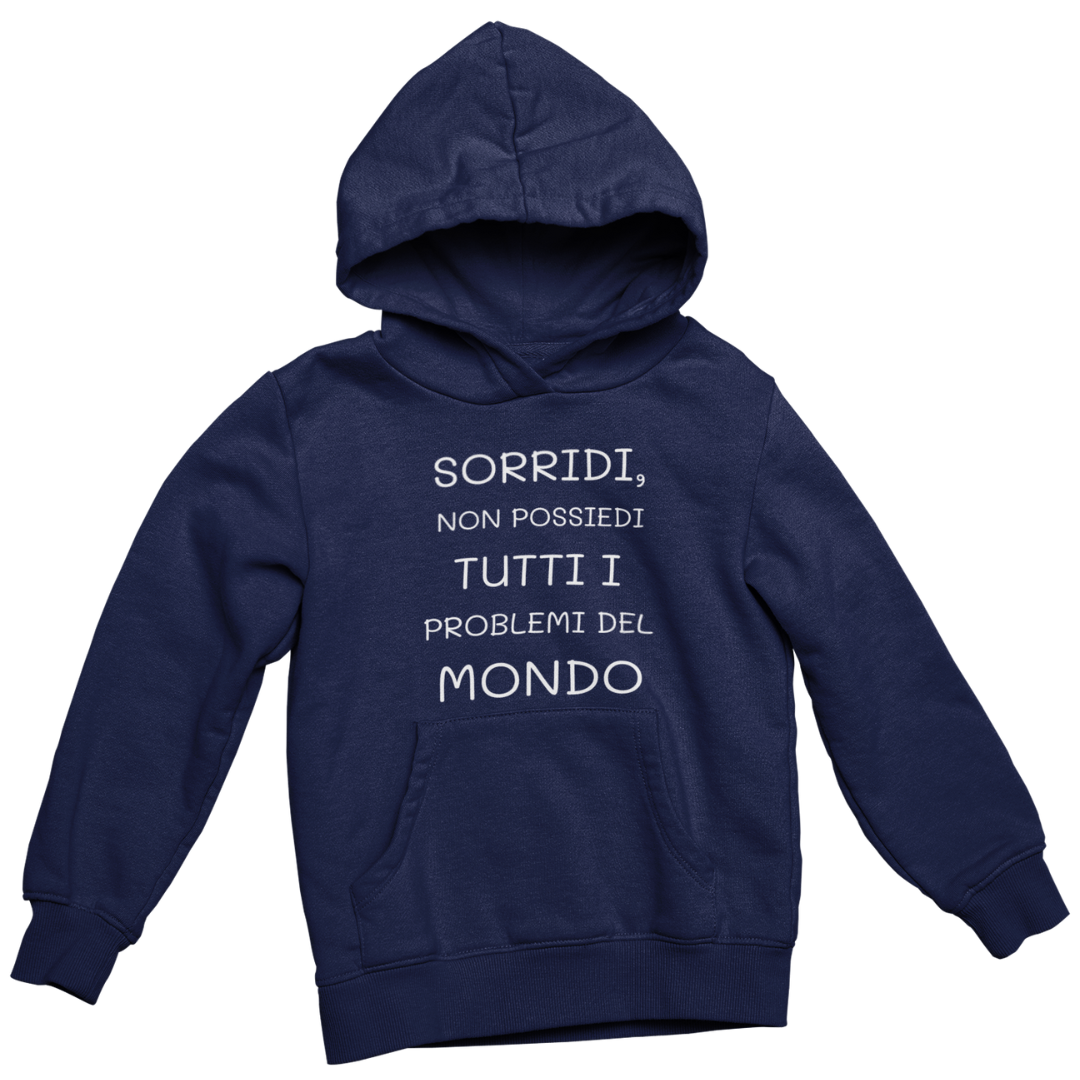 Felpa con Cappuccio Donna "Sorridi, non possiedi tutti i problemi"