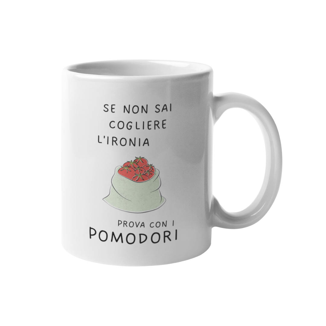 Tazza "Se non sai cogliere l'ironia"