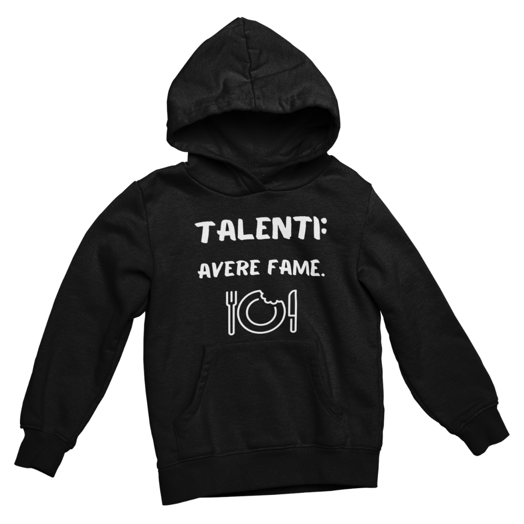 Felpa con Cappuccio Donna "Talenti: avere fame"