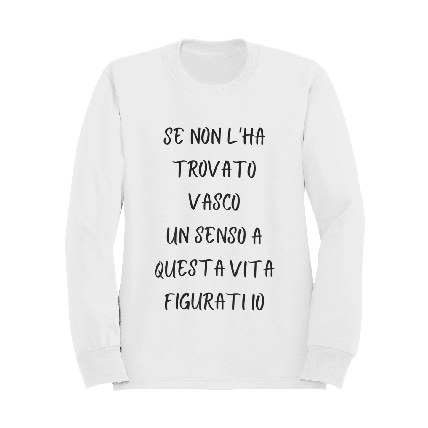 Felpa Girocollo Donna "Se non l'ha trovato Vasco un senso"