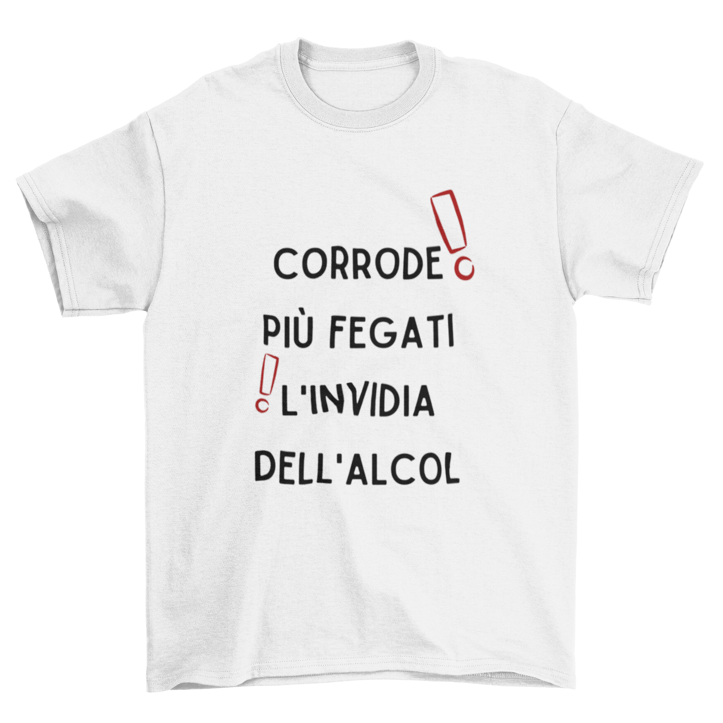 Maglietta Uomo "Corrode più fegati l'invidia"