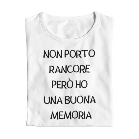 Maglietta Donna "Non porto rancore"