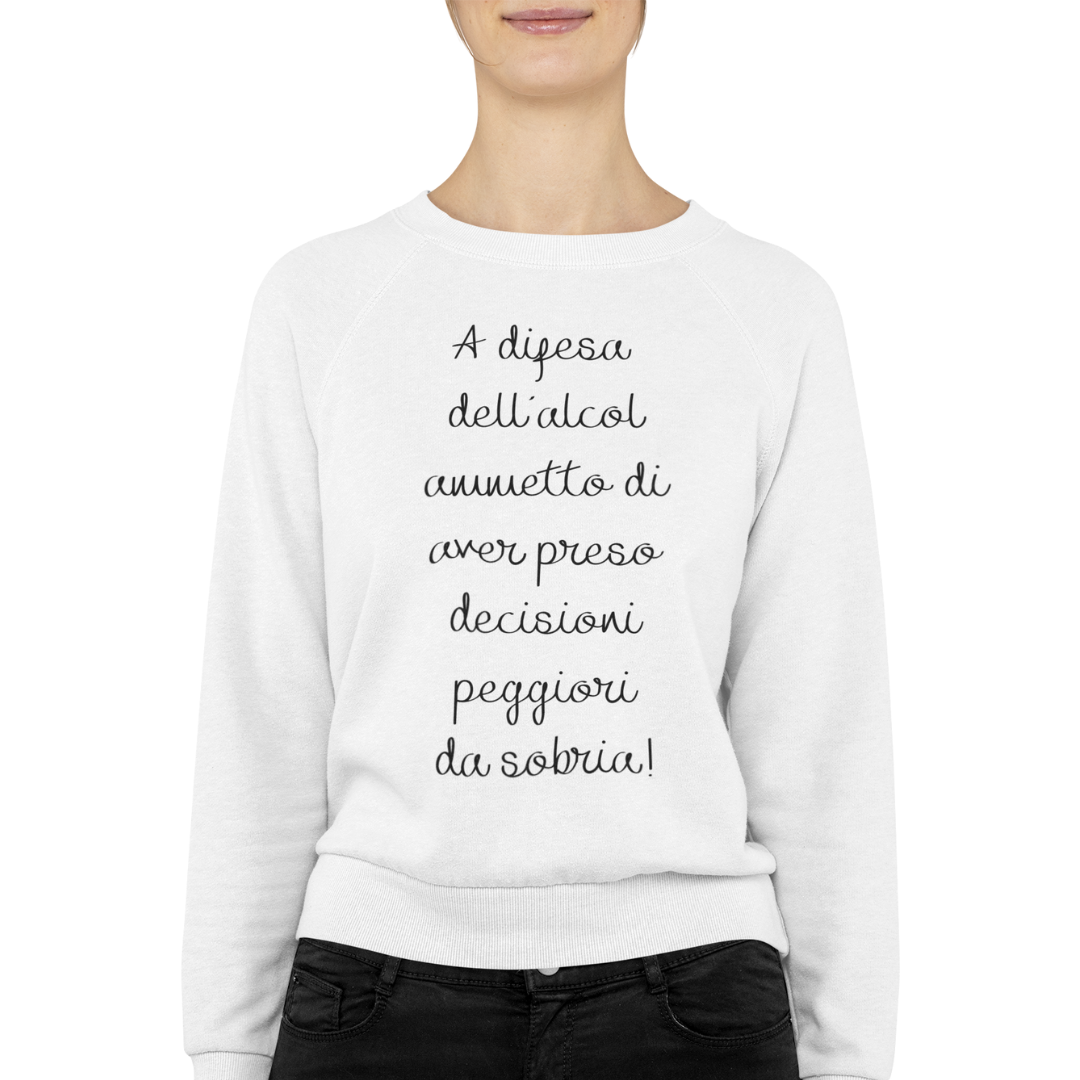 Felpa Girocollo Donna "A difesa dell'alcol"