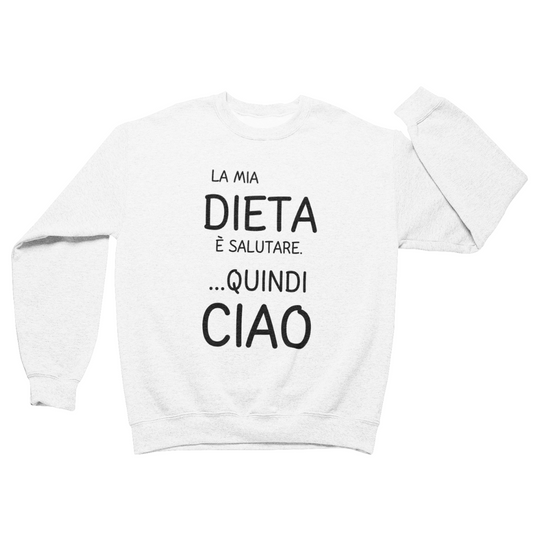 Felpa Girocollo Uomo "La mia dieta è salutare."