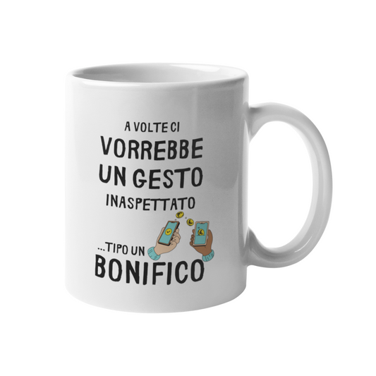 Tazza "A volte ci vorrebbe un gesto inaspettato"