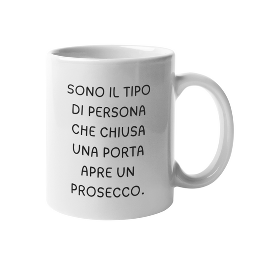 Tazza "Sono il tipo di persona"