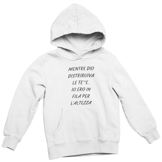 Felpa con Cappuccio Donna "Mentre Dio distribuiva le te**e"
