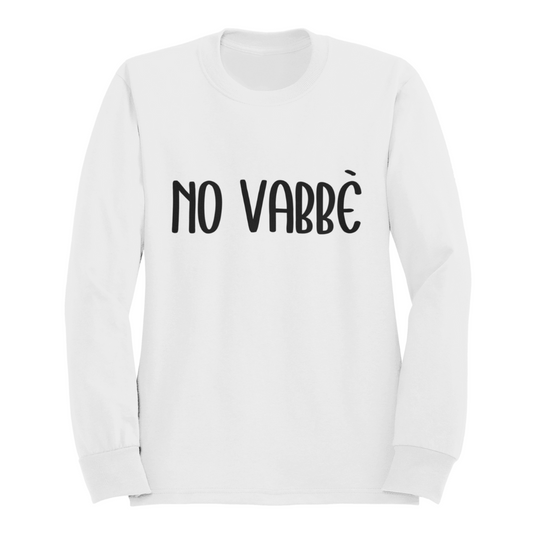 Felpa Girocollo Donna "No vabbè"