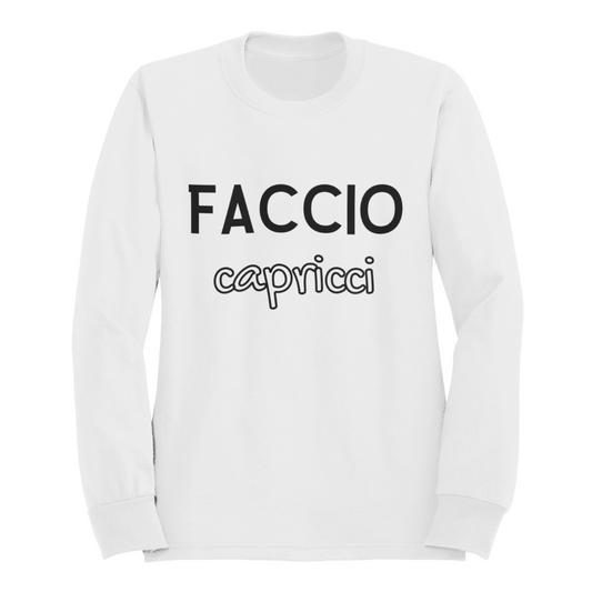 Felpa Girocollo Donna "Faccio capricci"