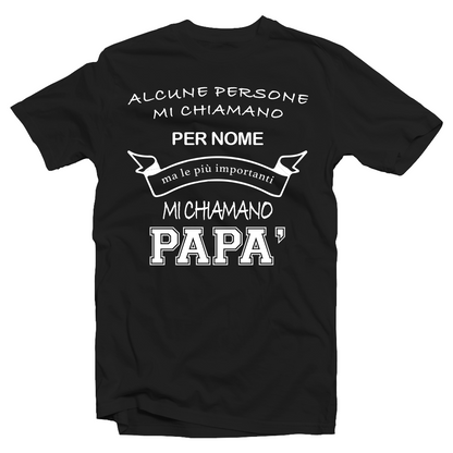 Le persone più importanti mi chiamano papà