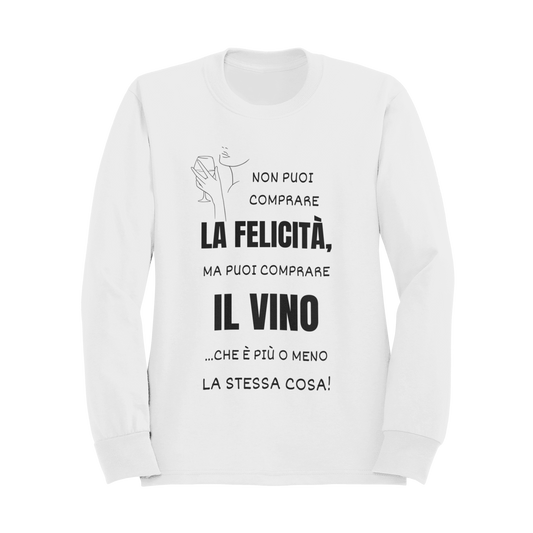 Felpa Girocollo Donna "Non puoi comprare la felicità"