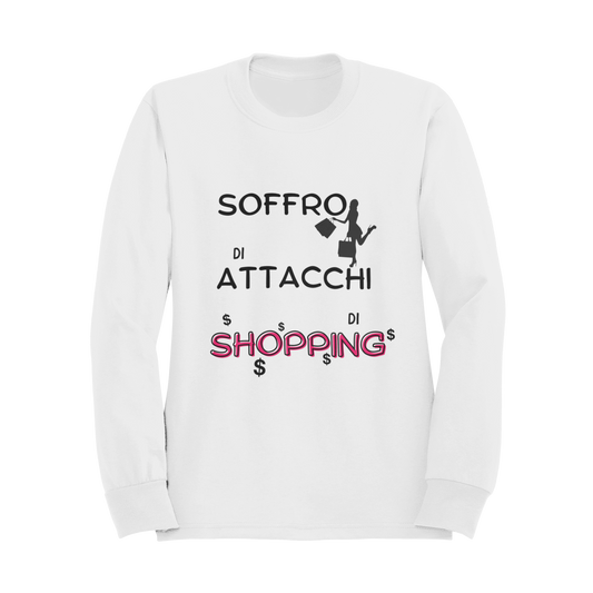 Felpa Girocollo Donna "Soffro di attacchi di shopping"